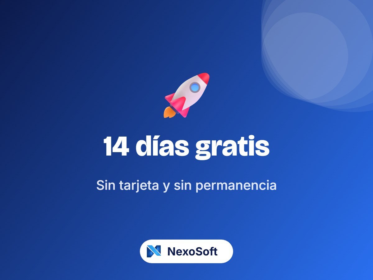 Prueba NexoSoft 14 días gratis